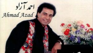 احمد آزاد عاشق ساده دل